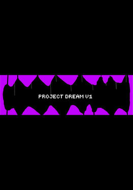 Project Dream V1