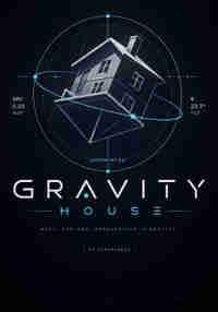 Gravity House