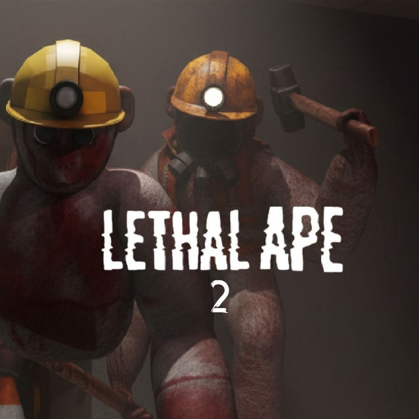 Lethal Ape 2
