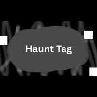 Haunt Tag