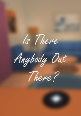 Is There Anybody Out There?