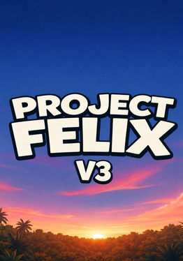 Project Felix V3