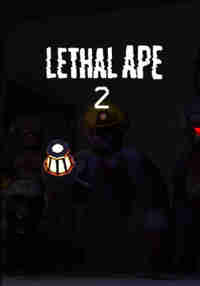 Lethal Ape 2