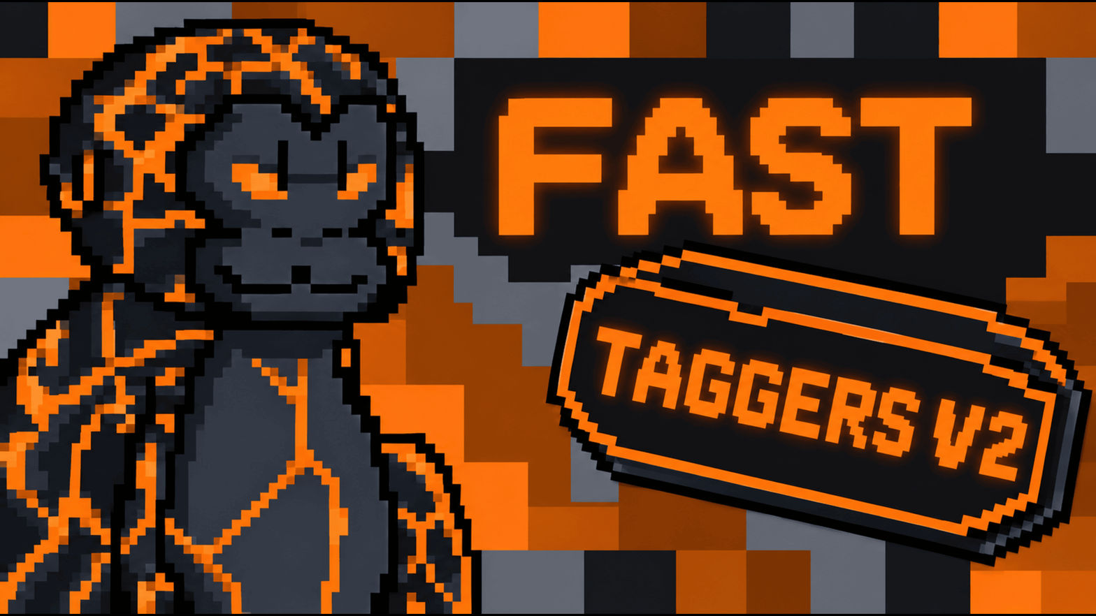 Fast Taggers V2