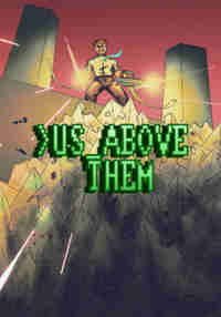 Us Above Them