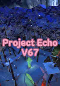 Project Echo V67