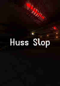 Huss Slop