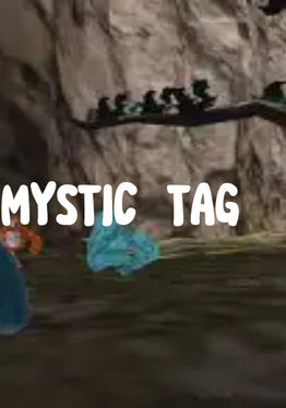 Mystic Tag