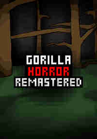 Gorilla Horror Remastered