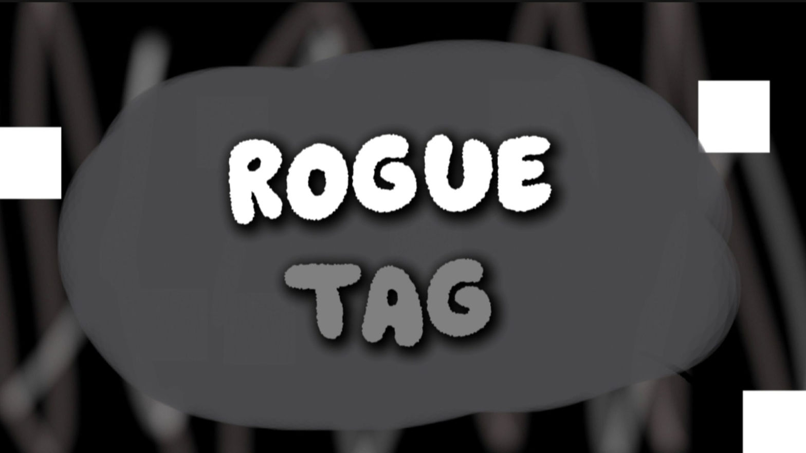 Rogue Tag