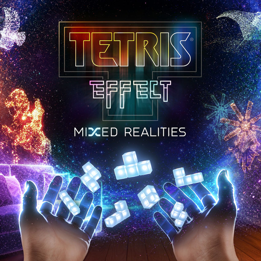 Tetris® Effect: Mixed Realities