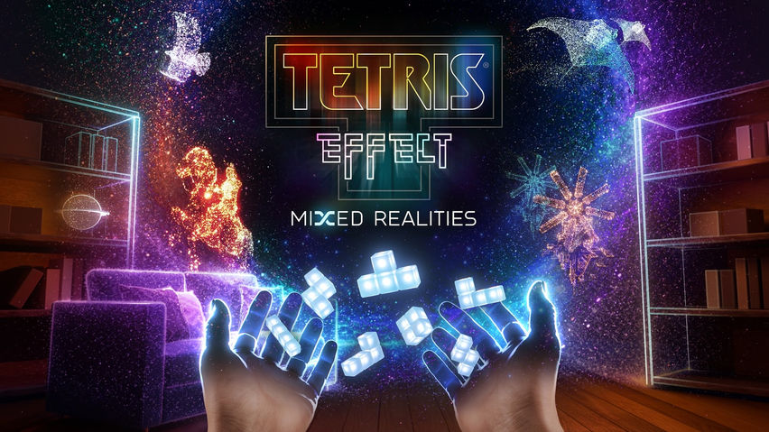 Tetris® Effect: Mixed Realities