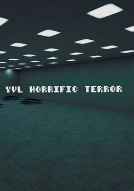 Yvl's Horrific Terror