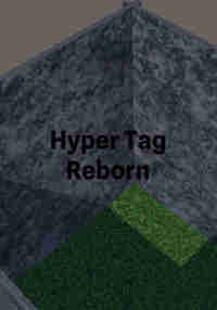 Hyper Tag Reborn