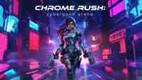 Chrome Rush: Cyberpunk Arena