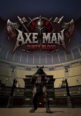 Axe man : dirty Blood