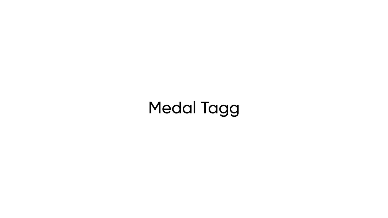 Medal Tagg