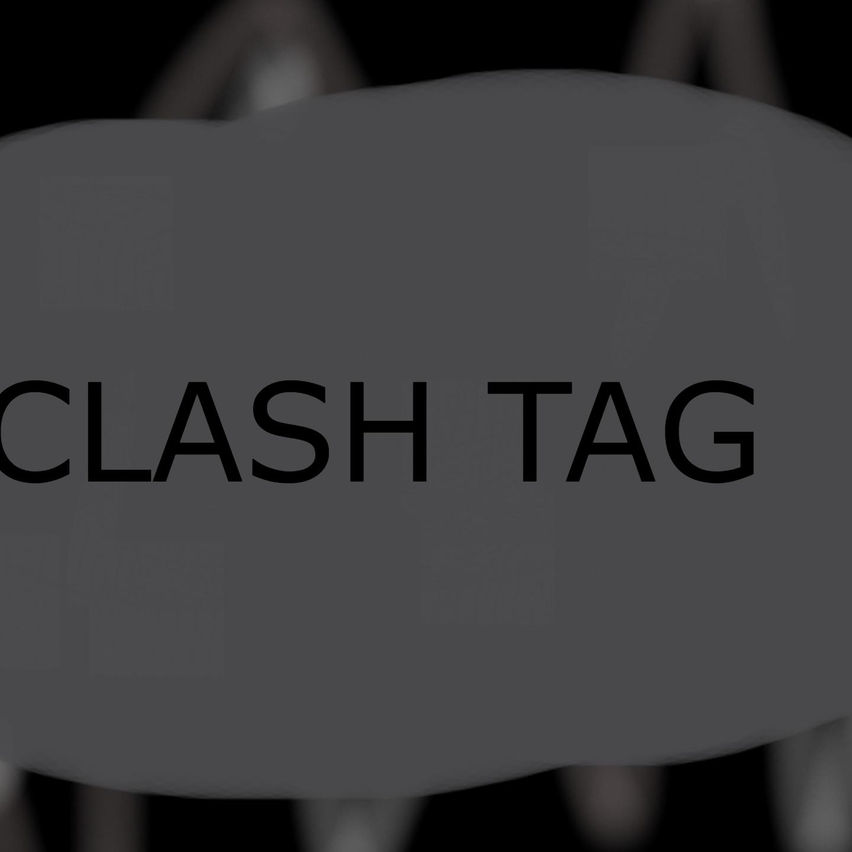 Clash Tag