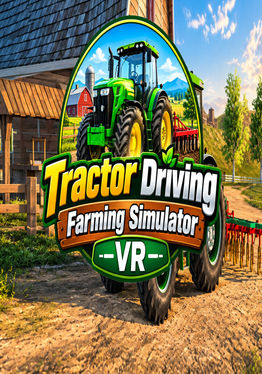 Tractor Driving Farming Simulator VR