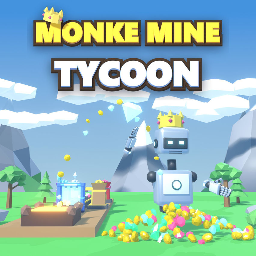 Monke Mine Tycoon