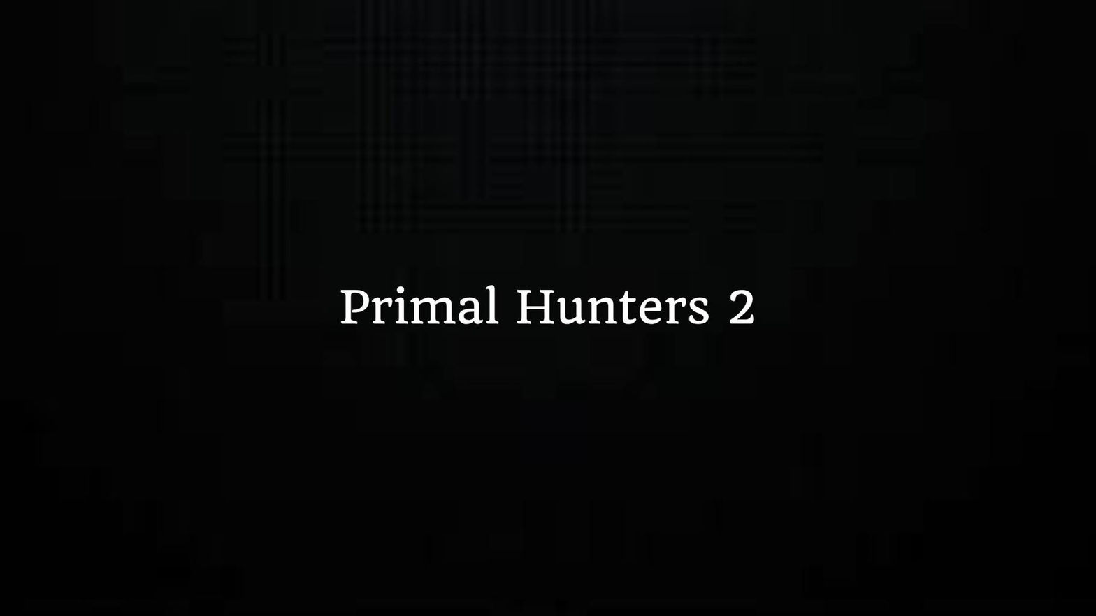 Primal Hunters 2