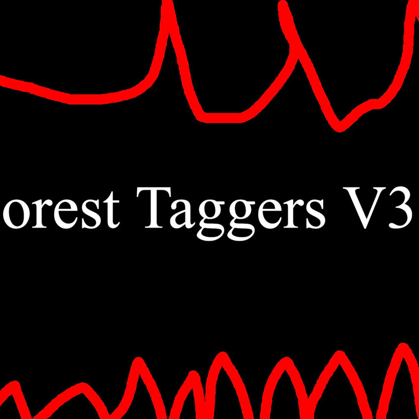 Forest Taggers V3