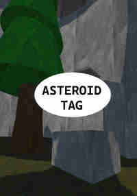 Asteroid Tag
