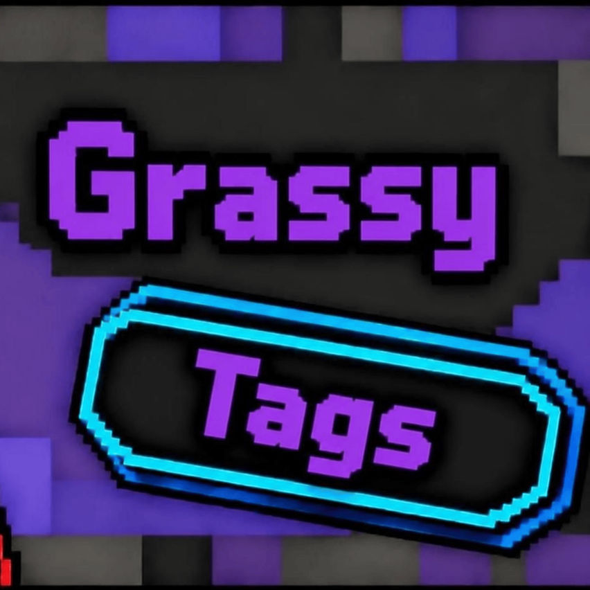 Grassy Tags