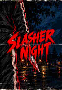 SLASHER NIGHT