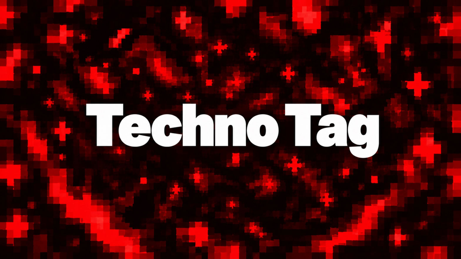 Techno Tag