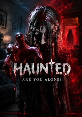 HAUNTED: Are You Alone?