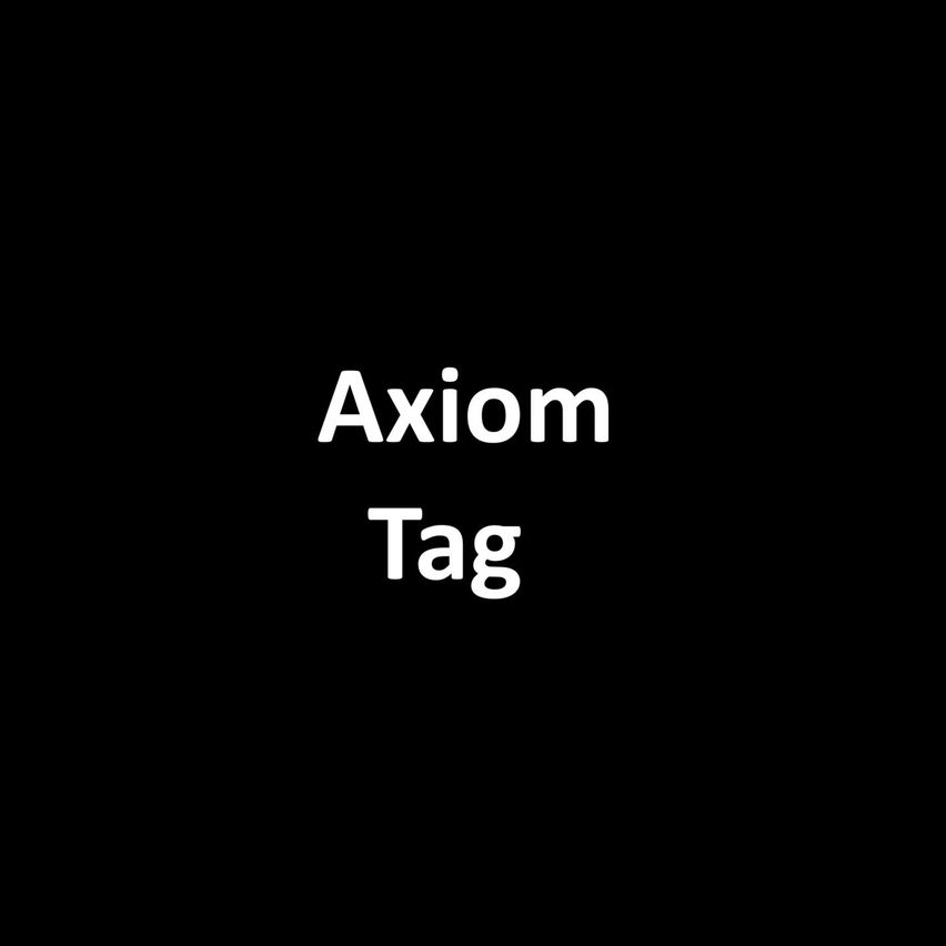 Axiom Tag