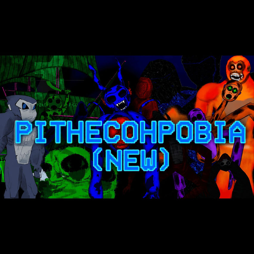 Pithecohpobia (NEW)