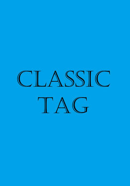 Classic Tag