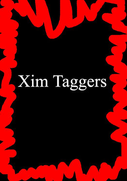 Xim Taggers