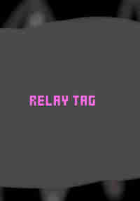 Relay Tag