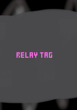 Relay Tag