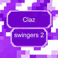 claz swingers 2
