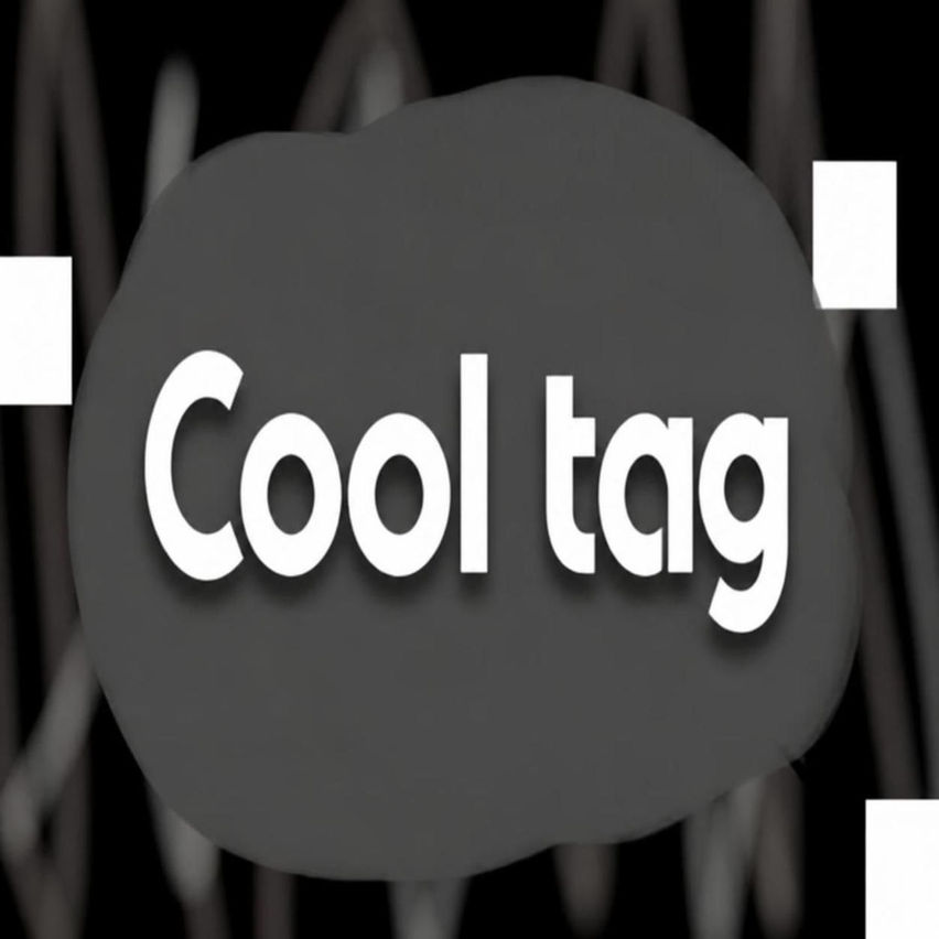 Cool tag