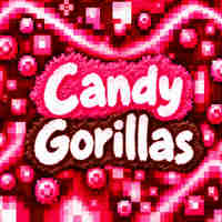 Candy Gorillas
