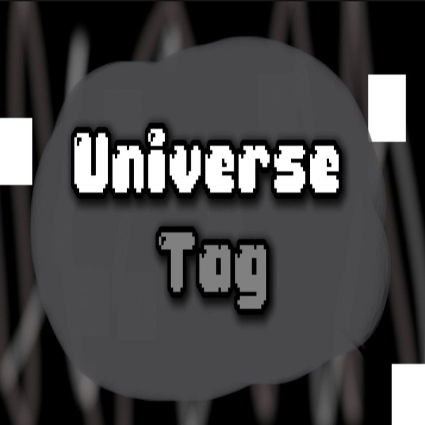 Universe Tag