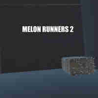 Melon Runners 2