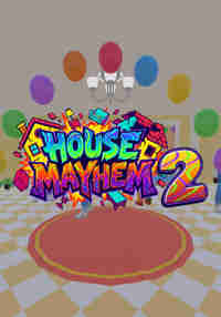 House Mayhem 2