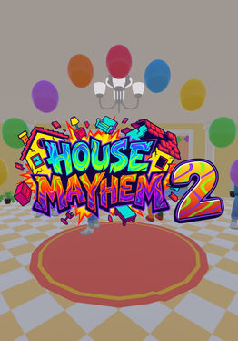 House Mayhem 2