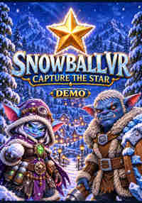 Snowball VR: Capture the Star - Demo