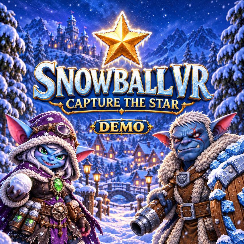 Snowball VR: Capture the Star - Demo