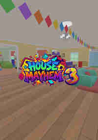 House Mayhem 3