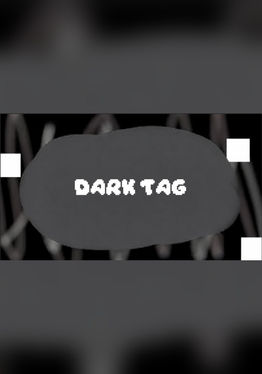 Dark Tag