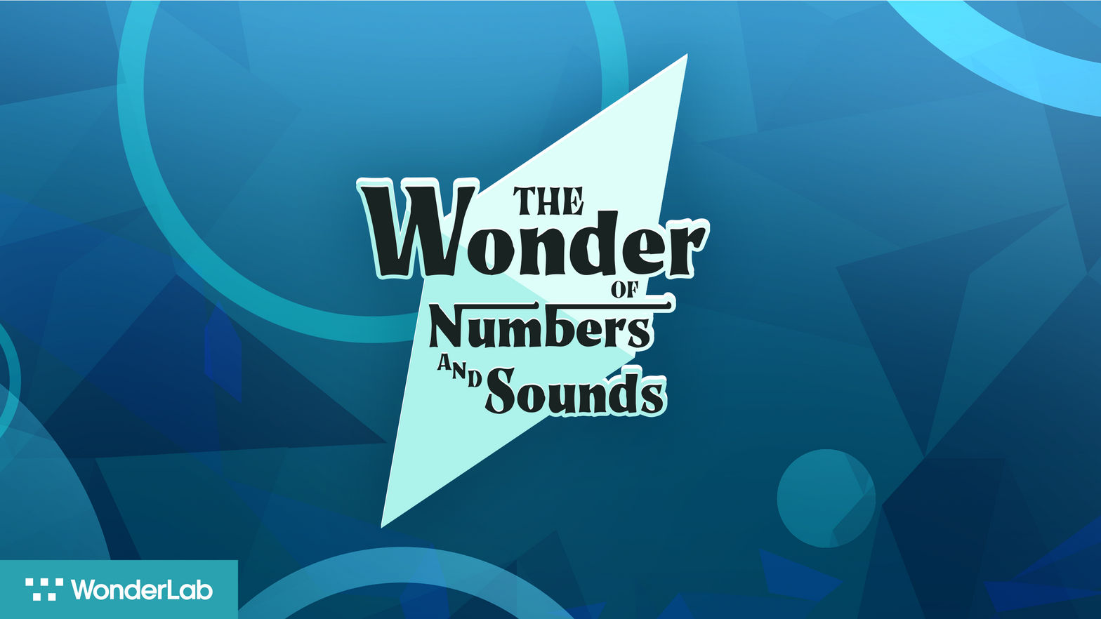 The Wonder of Numbers and Sounds