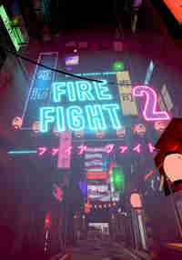 FIRE FIGHT 2